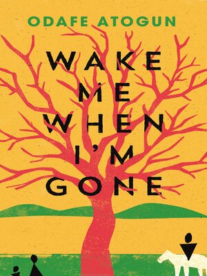 cover image of Wake Me When I'm Gone